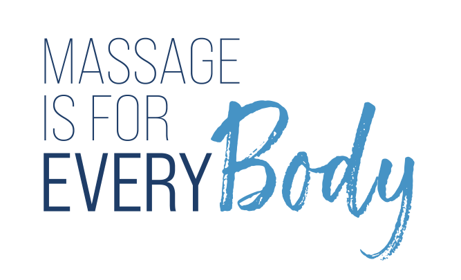 Massage is for EveryBody